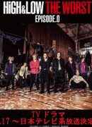 HiGH&LOW THE WORST EPISODE.0