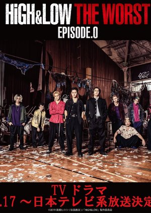 HiGH&LOW THE WORST EPISODE.0